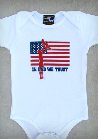 In Dad We Trust (with Boy) – Baby Boy White Onepiece & T-shirt